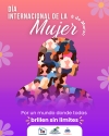 DÍA INTERNACIONAL DE LA MUJER